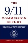 The 9/11 Commission Report: Final Report of the National Commission on Terrorist Attacks Upon the United States (Authorized Edition) (eBook, ePUB)
