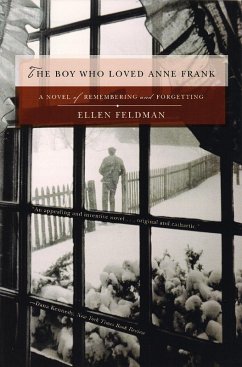 The Boy Who Loved Anne Frank: A Novel (eBook, ePUB) - Feldman, Ellen