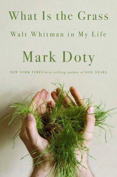 What Is the Grass (eBook, ePUB) - Doty, Mark