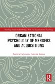 Organizational Psychology of Mergers and Acquisitions (eBook, PDF)