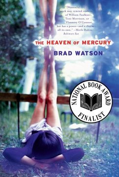 The Heaven of Mercury: A Novel (eBook, ePUB) - Watson, Brad