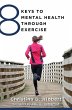 8 Keys to Mental Health Through... - Bild 1