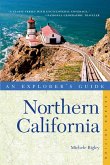 Explorer's Guide Northern California (Second Edition) (eBook, ePUB)