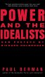 Power and the Idealists: Or, the... - Bild 1