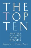 The Top Ten: Writers Pick Their Favorite Books (eBook, ePUB)