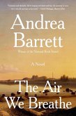 The Air We Breathe: A Novel (eBook, ePUB)