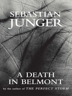 A Death in Belmont (eBook, ePUB) - Junger, Sebastian