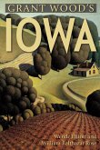Grant Wood's Iowa (eBook, ePUB)