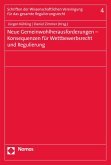 Neue Gemeinwohlherausforderungen - Konsequenzen für Wettbewerbsrecht und Regulierung (eBook, PDF)