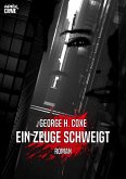 EIN ZEUGE SCHWEIGT (eBook, ePUB)