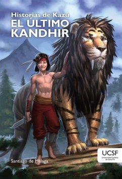 Cover Historias de Kazú: El último Kandhir (eBook, ePUB)