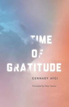 Time of Gratitude (eBook, ePUB) - Aygi, Gennady