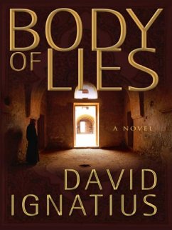 Body of Lies: A Novel (eBook, ePUB) - Ignatius, David