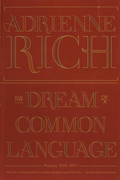 The Dream of a Common Language (eBook, ePUB) The Dream of a Common Language (eBook, ePUB)