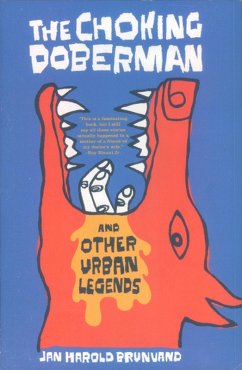 The Choking Doberman: And Other Urban Legends (eBook, ePUB) - Brunvand, Jan Harold