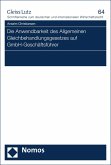 Die Anwendbarkeit des Allgemeinen Gleichbehandlungsgesetzes auf GmbH-Geschäftsführer (eBook, PDF)