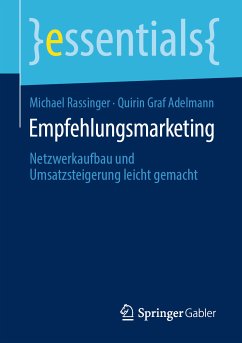 Empfehlungsmarketing (eBook, PDF) - Rassinger, Michael; Graf Adelmann, Quirin