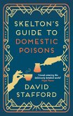 Skelton's Guide to Domestic Poisons (eBook, ePUB)