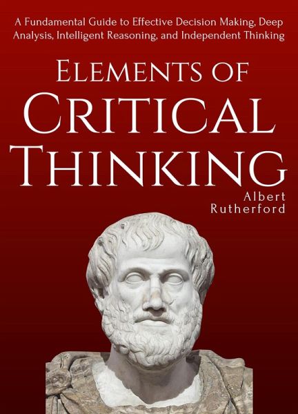 (eBook,　Critical　ePUB)　Albert　(The　Portofrei　Thinking　Elements　Thinker,　#1)　Rutherford　of　bei　Critical　von