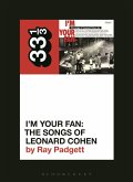 Various Artists' I'm Your Fan: The Songs of Leonard Cohen (eBook, ePUB)