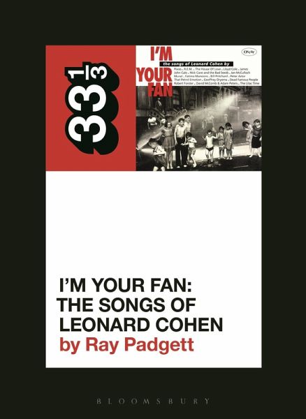 Various Artists' I'm Your Fan: The Songs of Leonard Cohen (eBook, ePUB) Various Artists' I'm Your Fan: The Songs of Leonard Cohen (eBook, ePUB)