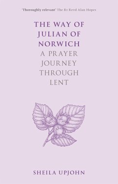 The Way of Julian of Norwich (eBook, ePUB) - Upjohn, Sheila