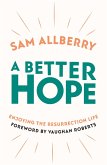 A Better Hope (eBook, ePUB)
