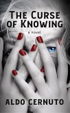 The Curse of Knowing (eBook, ePUB)