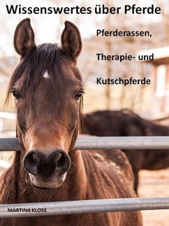 Wissenswertes über Pferde (eBook, ePUB) - Kloss, Martina