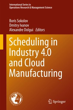Scheduling in Industry 4.0 and Cloud Manufacturing (eBook, PDF)