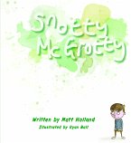 Snotty McGrotty (fixed-layout eBook, ePUB)