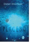 Placebo (eBook, ePUB)