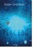 Placebo (eBook, ePUB)