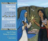 Sisters in Blue/Hermanas de azul (eBook, ePUB) Sisters in Blue/Hermanas de azul (eBook, ePUB)