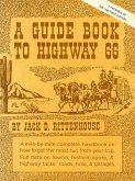A Guide Book to Highway 66 (eBook, ePUB)