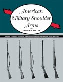 American Military Shoulder Arms, Volume III (eBook, ePUB)