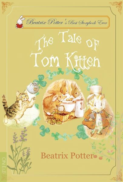 The Tale of Tom Kitten (eBook, ePUB)