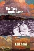 The Taos Truth Game (eBook, ePUB) The Taos Truth Game (eBook, ePUB)