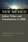 New Mexico Indian Tribes and Communities in 2050 (eBook, ePUB)