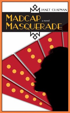Madcap Masquerade (eBook, ePUB) - Chapman, Janet