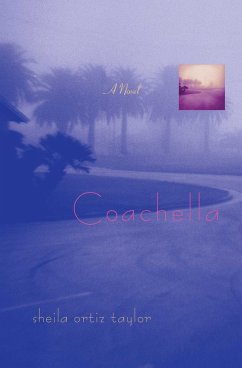 Coachella (eBook, ePUB) - Taylor, Sheila Ortiz