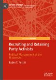 Recruiting and Retaining Party Activists (eBook, PDF)