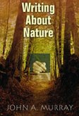 Writing About Nature (eBook, ePUB) Writing About Nature (eBook, ePUB)