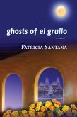 Ghosts of El Grullo (eBook, ePUB)