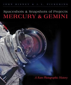 Spaceshots and Snapshots of Projects Mercury and Gemini (eBook, ePUB) - Bisney, John; Pickering, J. L.
