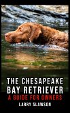 The Chesapeake Bay Retriever (eBook, ePUB)