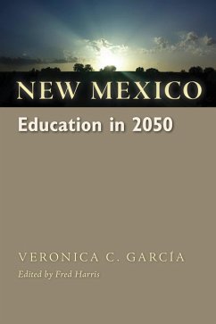 New Mexico Education in 2050 (eBook, ePUB) - García, Veronica C.