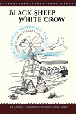Black Sheep, White Crow and Other Windmill Tales (eBook, ePUB)