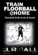 Train Floorball at Home (eBook, ePUB) - Bild 1