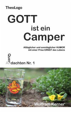 Gott ist ein Camper (eBook, ePUB)